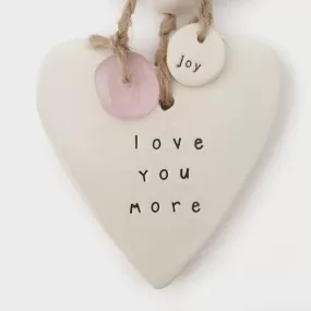 Handmade Large Hanging Heart - Love You More